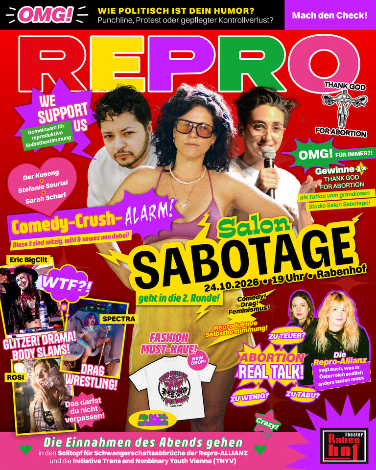 Salon Sabotage geht in die 2. Runde: 24.10.2026, 19 Uhr, Rabenhof – Comedy, Drag und Feminismus mit Der Kuseng, Stefanie Sourial, Sarah Scharl, Eric BigClit, Spectra, Rosi und der Repro-Allianz